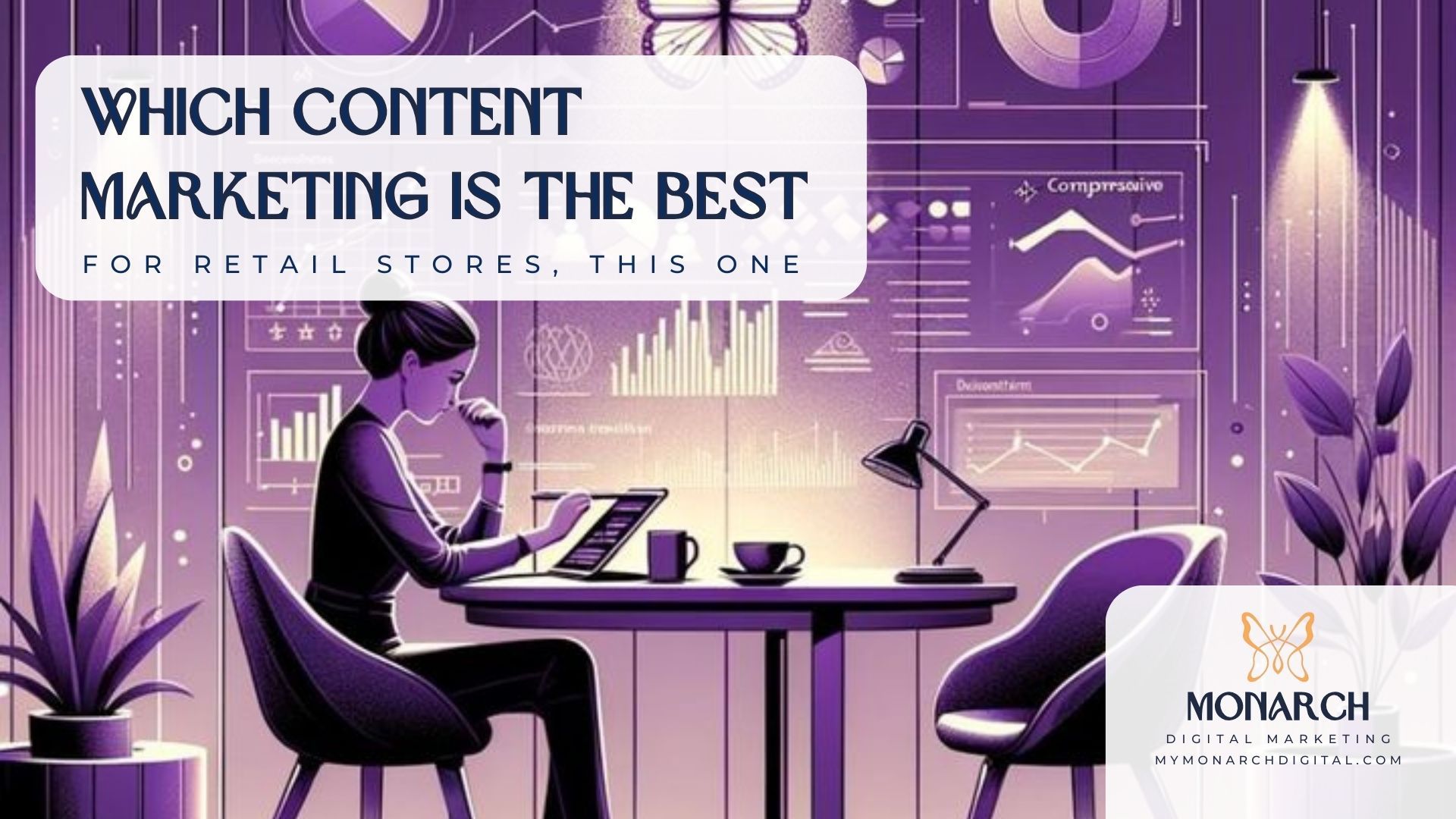 Which Content Marketing is the Best for Retail Stores, This One